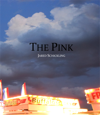 The Pink Jared Schickling